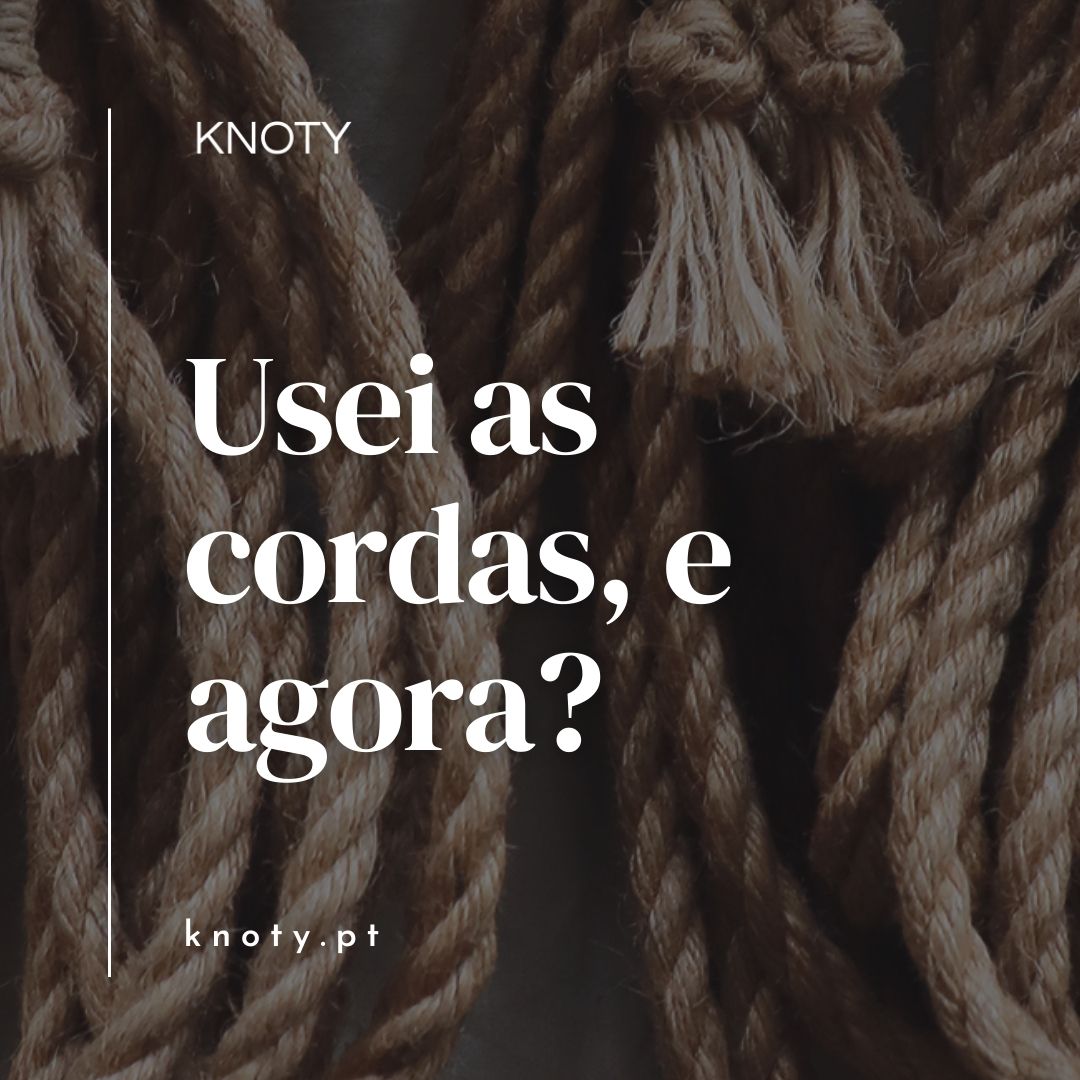 Usei as cordas, que fazer agora?