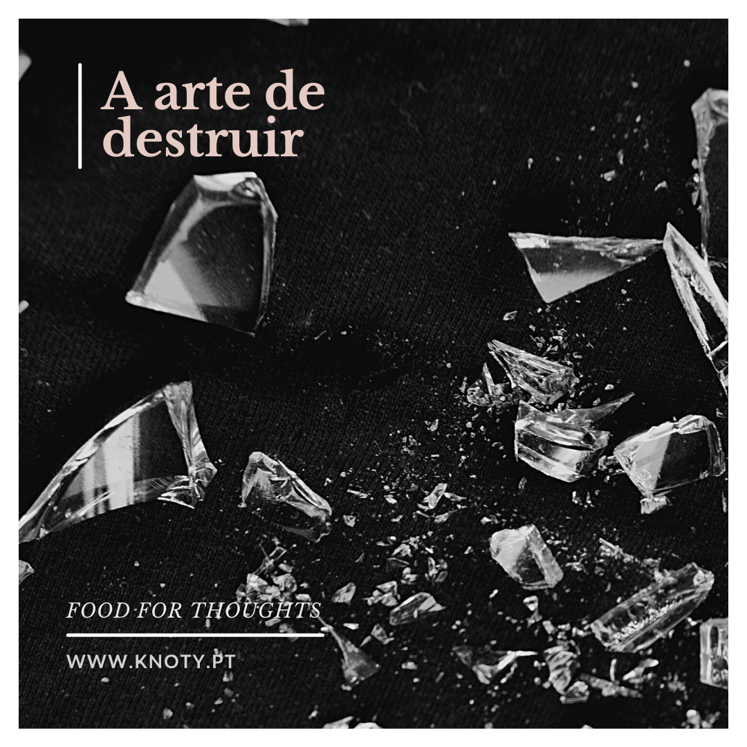A arte de destruir