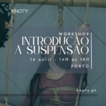 Workshop Iniciação à Suspensão | Porto | 14 Abril