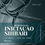 Workshop Iniciação ao Shibari | Porto | 17 Nov