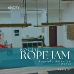 Rope Jam | 3 agosto | Porto